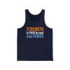 Strength is Pain Turned into Power - Unisex Jersey Tank - Image 3