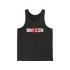 Not Broken - Unisex Jersey Tank - Image 5