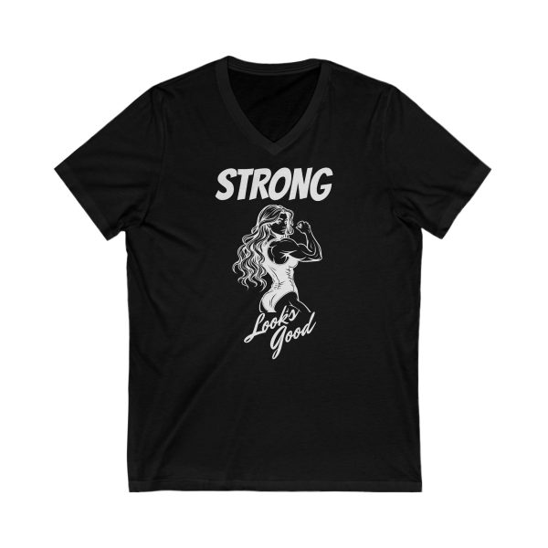 Strong Looks Good - Unisex Jersey Short Sleeve V-Neck Tee - Image 3