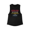 Strong is Finding Power in the Pain - Women's Flowy Scoop Muscle Tank