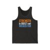 Strength is Built not Wished For - Unisex Jersey Tank - Image 2