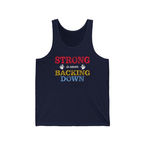 Strong is Never Backing Down - Unisex Jersey Tank - Image 3
