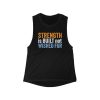 Strength is Built not Wished For  - Women's Flowy Scoop Muscle Tank