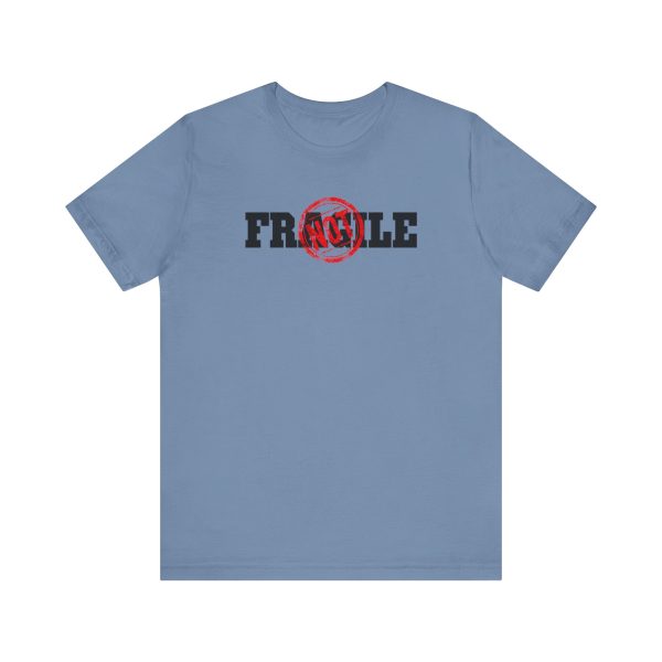 Not Fragile - Unisex Jersey Short Sleeve Tee - Image 15