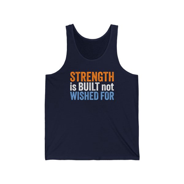 Strength is Built not Wished For - Unisex Jersey Tank - Image 3