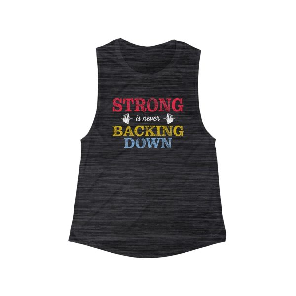 Strong is Never Backing Down - Women's Flowy Scoop Muscle Tank - Image 3