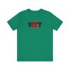 Not Soft - Unisex Jersey Short Sleeve Tee - Image 11