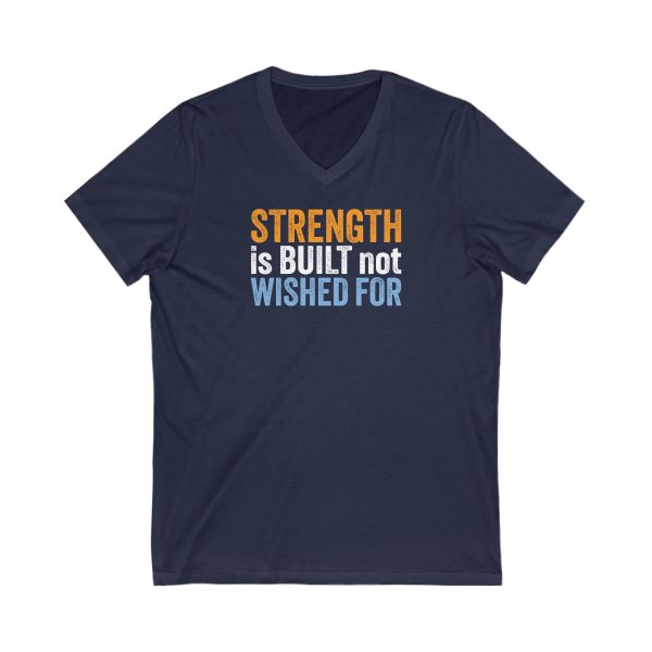 Strength is Built not Wished For - Unisex Jersey Short Sleeve V-Neck Tee - Image 2