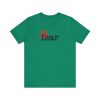 No Fear - Unisex Jersey Short Sleeve Tee - Image 11