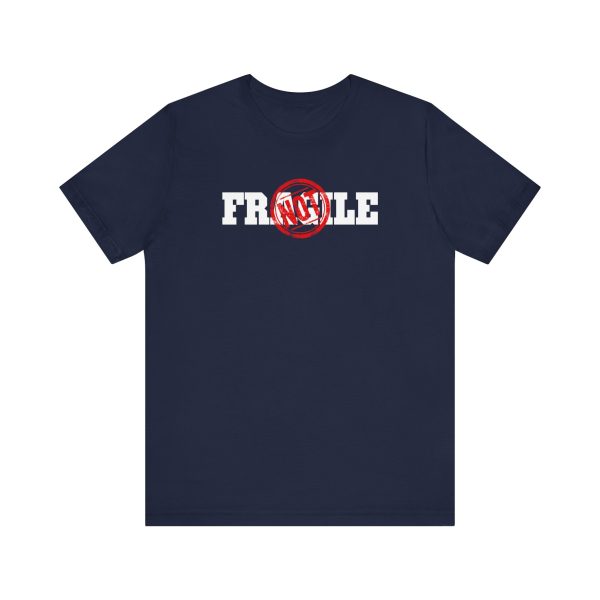 Not Fragile - Unisex Jersey Short Sleeve Tee - Image 16