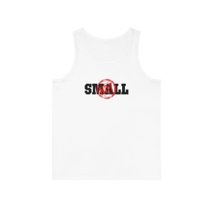 Not Small - Unisex Softstyle™ Tank Top