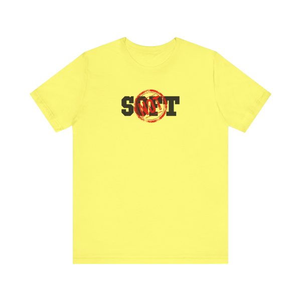 Not Soft - Unisex Jersey Short Sleeve Tee - Image 7
