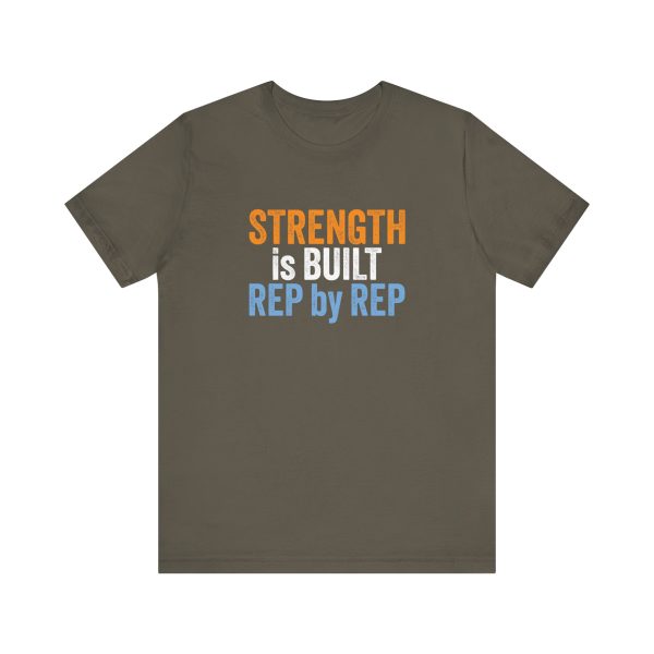 Strength is Built Rep by Rep - Unisex Jersey Short Sleeve Tee - Image 2