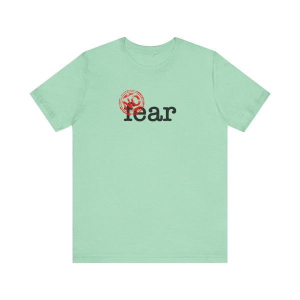 No Fear - Unisex Jersey Short Sleeve Tee - Image 10