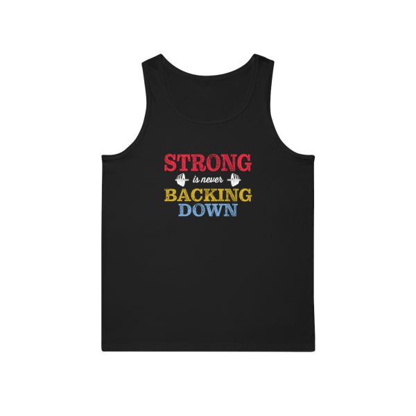 Strong is Never Backing Down - Unisex Softstyle™ Tank Top
