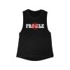 Not Fragile - Women's Flowy Scoop Muscle Tank