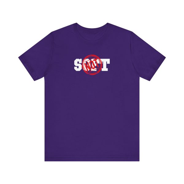 Not Soft - Unisex Jersey Short Sleeve Tee - Image 16