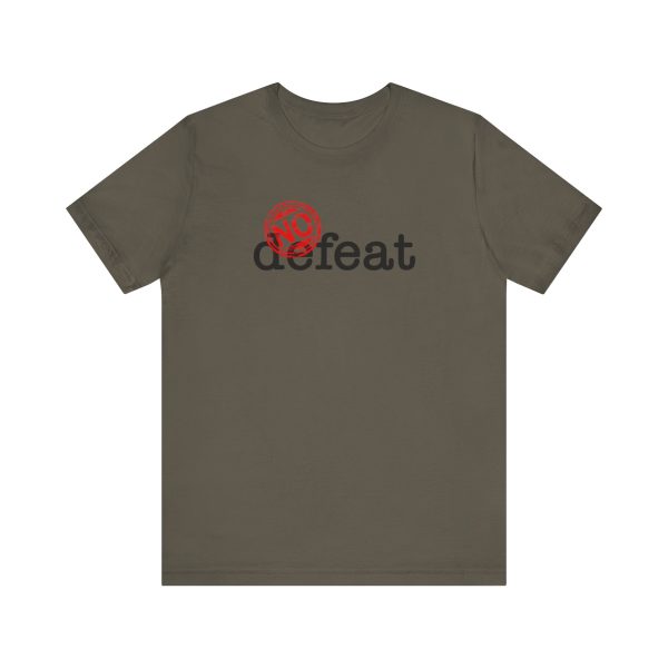 No Defeat - Unisex Jersey Short Sleeve Tee - Image 8