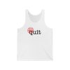 No Quit - Unisex Jersey Tank