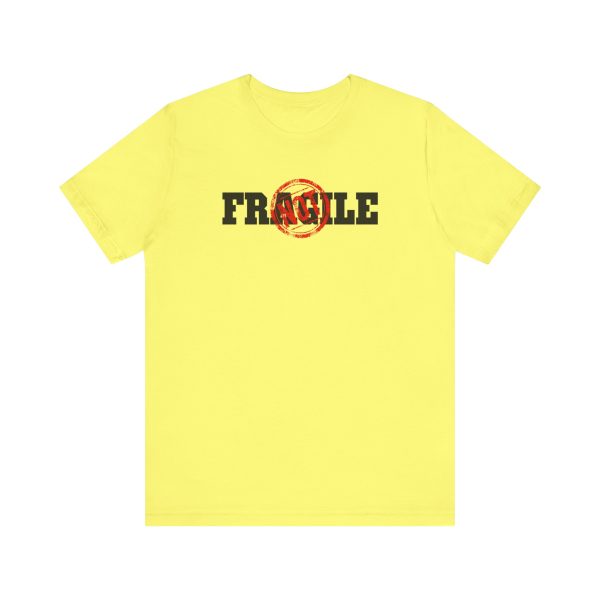 Not Fragile - Unisex Jersey Short Sleeve Tee - Image 8