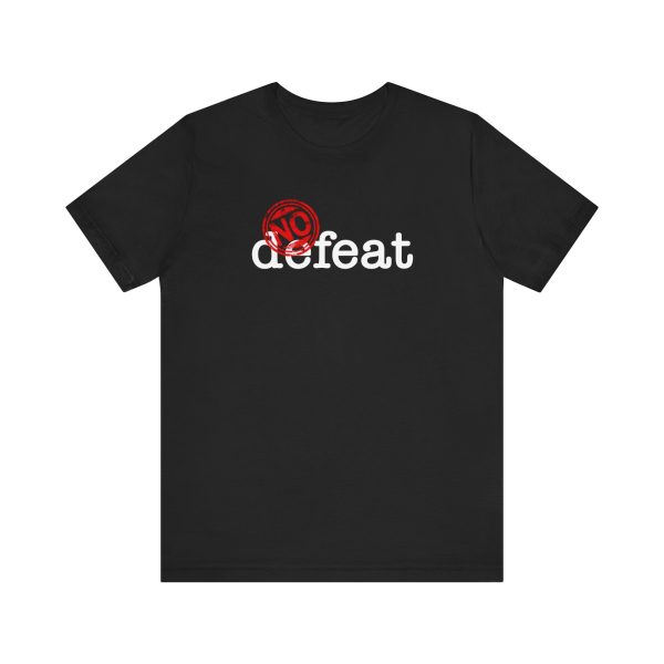 No Defeat - Unisex Jersey Short Sleeve Tee - Image 4