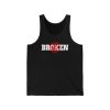 Not Broken - Unisex Jersey Tank - Image 3