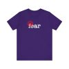 No Fear - Unisex Jersey Short Sleeve Tee - Image 16
