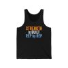 Strength is Built Rep by Rep - Unisex Jersey Tank