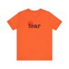 No Fear - Unisex Jersey Short Sleeve Tee - Image 3