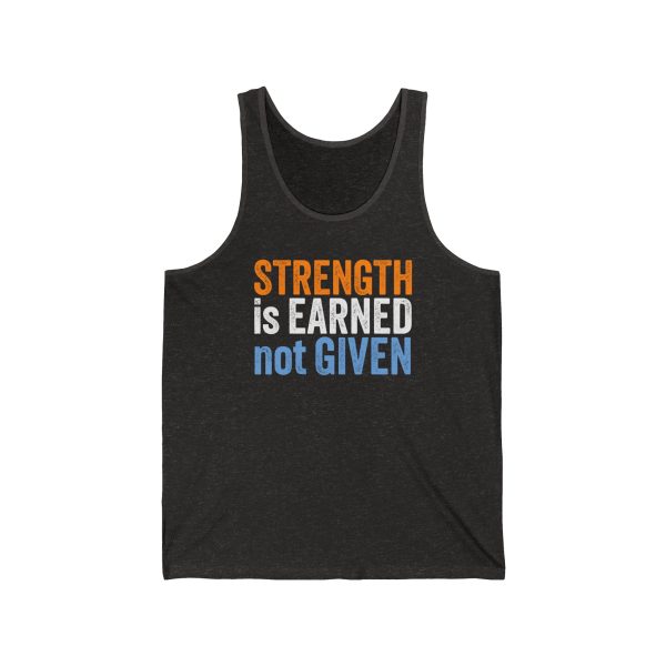 Strength is Earned not Given - Unisex Jersey Tank - Image 2