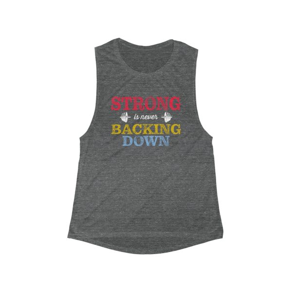 Strong is Never Backing Down - Women's Flowy Scoop Muscle Tank - Image 2