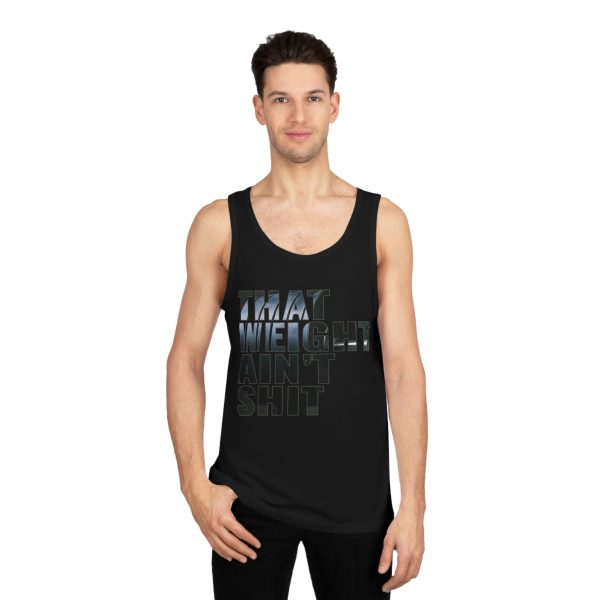 That Weight Ain't Shit  - Unisex Softstyle™ Tank Top - Image 2